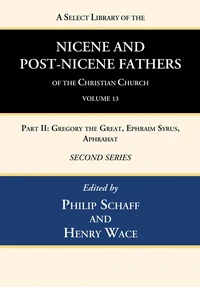 Cover of A Select Library of the Nicene and Post-Nicene Fathers of the Christian Church, Second Series, Volume 13