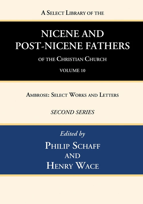 Cover of A Select Library of the Nicene and Post-Nicene Fathers of the Christian Church, Second Series, Volume 10