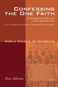 Cover of Confessing the One Faith, Revised Edition