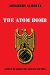 Cover of The Atom Bomb