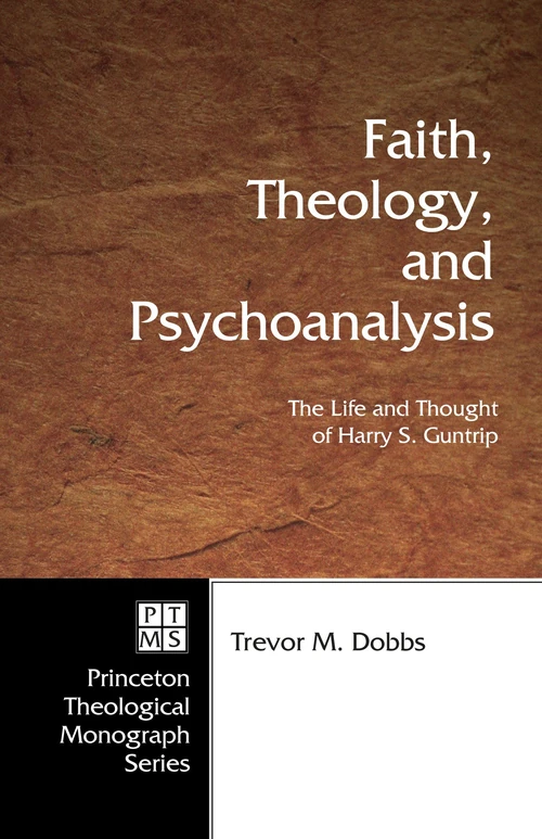 Cover of Faith, Theology, and Psychoanalysis