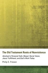 Cover of The Old Testament Roots of Nonviolence