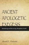 Cover of Ancient Apologetic Exegesis