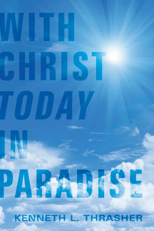 Cover of With Christ Today in Paradise