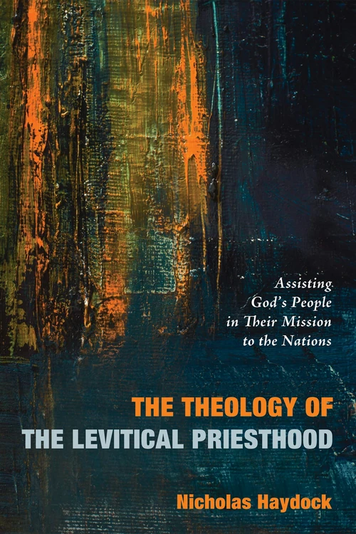 Cover of The Theology of the Levitical Priesthood