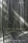 Cover of Twisted Shapes of Light