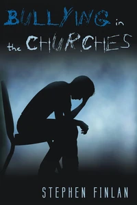 Cover of Bullying in the Churches