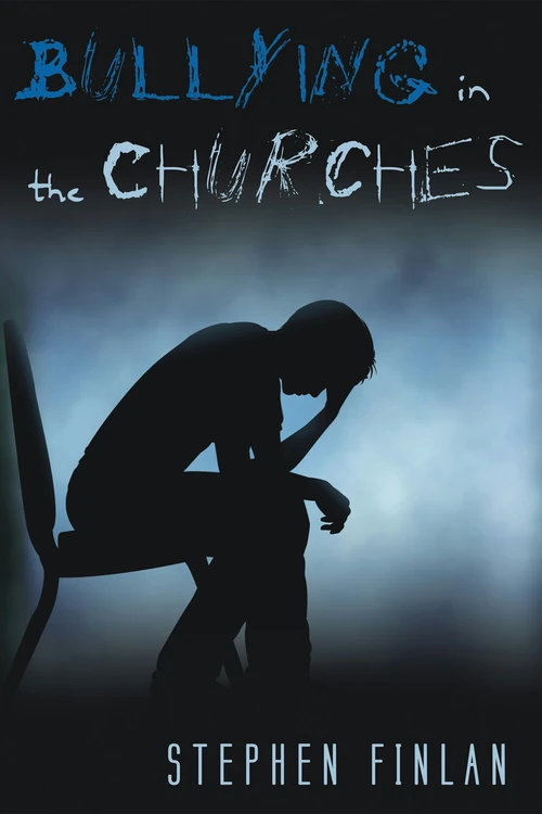 Cover of Bullying in the Churches