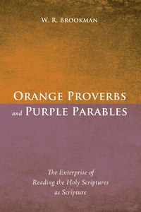 Cover of Orange Proverbs and Purple Parables