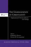 Cover of The Globalization of Christianity