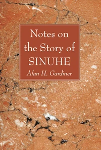 Cover of Notes on the Story of Sinuhe