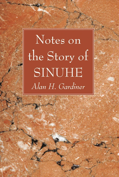 Cover of Notes on the Story of Sinuhe