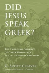 Cover of Did Jesus Speak Greek?