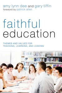 Cover of Faithful Education