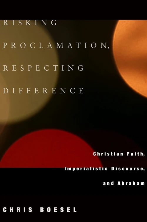 Cover of Risking Proclamation, Respecting Difference