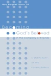 Cover of Becoming God's Beloved in the Company of Friends