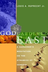 Cover of God Gardened East