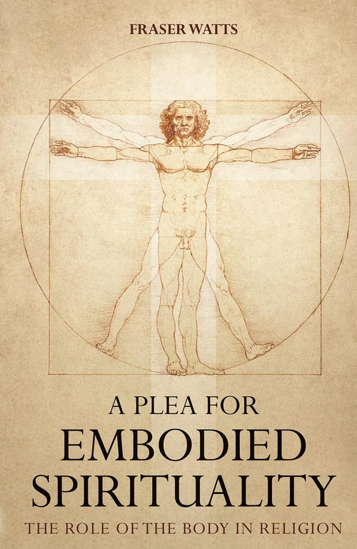 Cover of A Plea for Embodied Spirituality