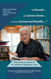 Cover of “Be Focused... Use Common Sense... Overcome Excuses and Stupidity...”