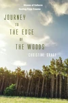 Cover of Journey to the Edge of the Woods