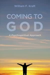 Cover of Coming to God