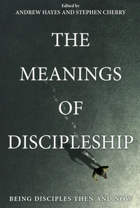 Cover of The Meanings of Discipleship