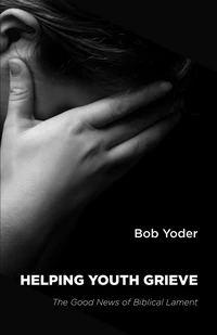 Cover of Helping Youth Grieve