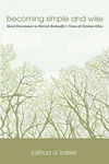 Cover of Becoming Simple and Wise