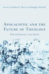 Cover of Apocalyptic and the Future of Theology