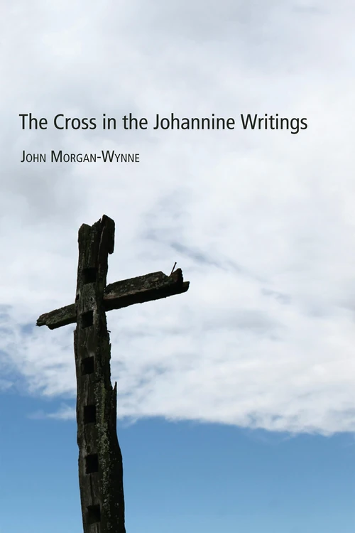 Cover of The Cross in the Johannine Writings