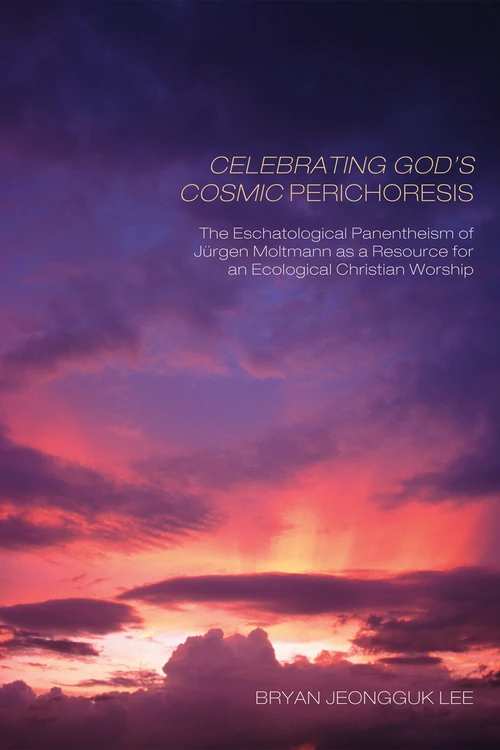 Cover of Celebrating God’s Cosmic Perichoresis