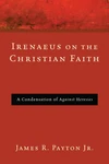 Cover of Irenaeus on the Christian Faith