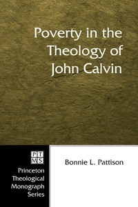 Cover of Poverty in the Theology of John Calvin