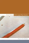 Cover of And Grace Will Lead Me Home