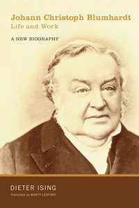 Cover of Johann Christoph Blumhardt, Life and Work