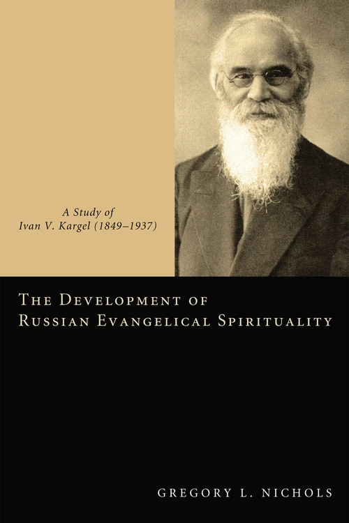 Cover of The Development of Russian Evangelical Spirituality