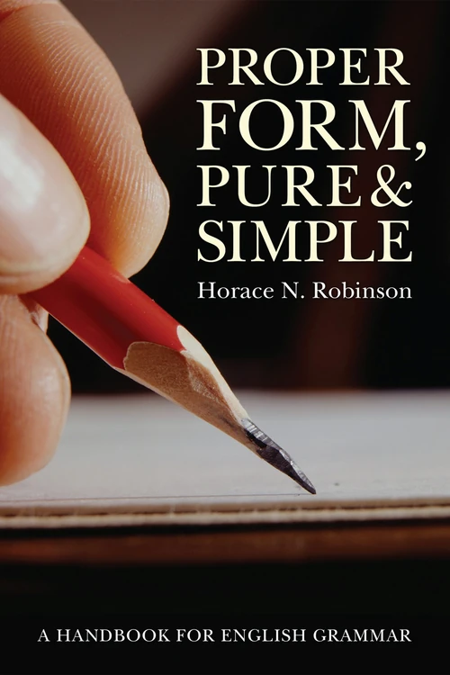 Cover of Proper Form, Pure and Simple