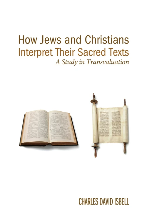 Cover of How Jews and Christians Interpret Their Sacred Texts