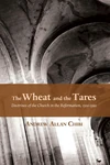 Cover of The Wheat and the Tares