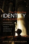 Cover of The Distinctive Identity of the Church