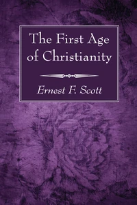 Cover of The First Age of Christianity
