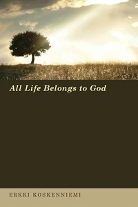 Cover of All Life Belongs to God
