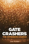 Cover of Gate Crashers