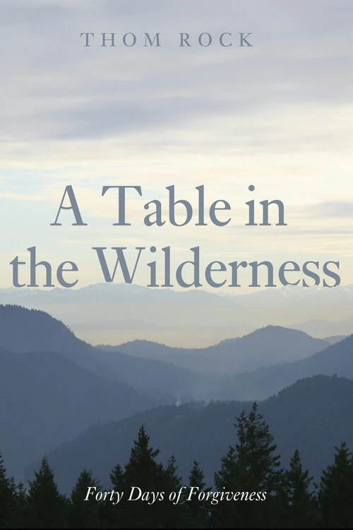 Cover of A Table in the Wilderness