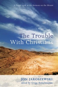 Cover of The Trouble With Christians