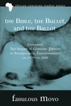 Cover of The Bible, the Bullet, and the Ballot