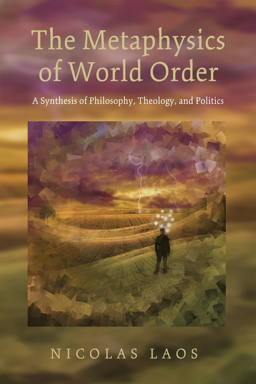 Cover of The Metaphysics of World Order