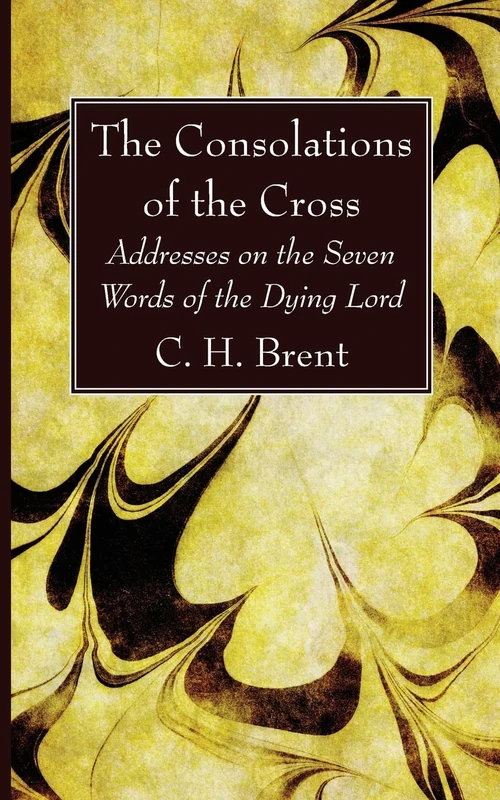Cover of The Consolations of the Cross