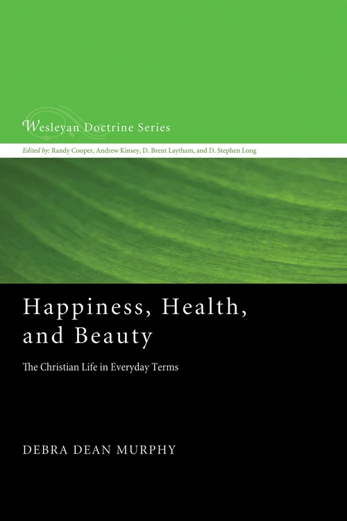 Cover of Happiness, Health, and Beauty