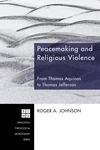 Cover of Peacemaking and Religious Violence